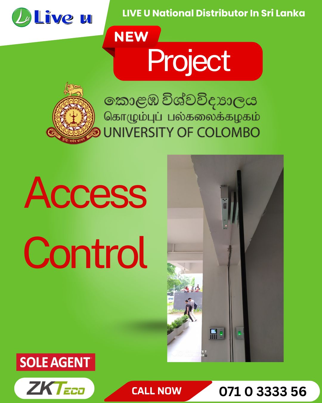 Access Control System Successfully Installed at Colombo University