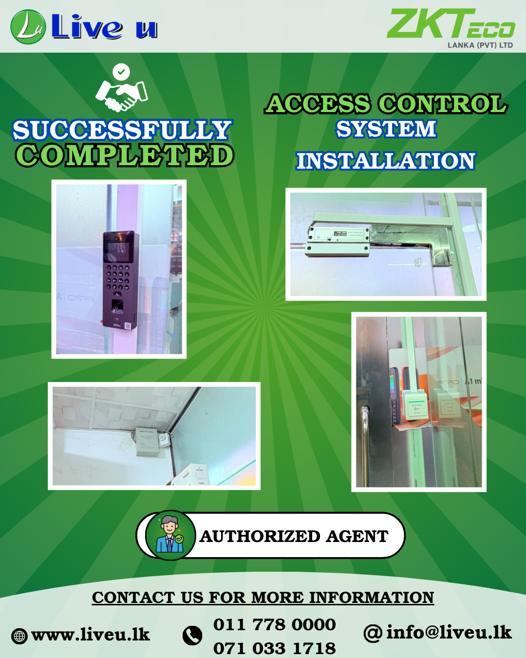 ZKTeco Access Control System Installation Completed Successfully – Live U Authorized Agent